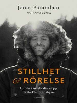 cover image of Stillhet & rörelse